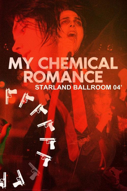 My Chemical Romance Live in Starland Ballroom 2004 2004 official movie poster