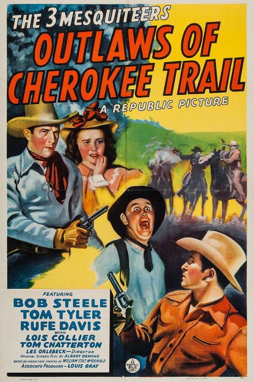 Outlaws of Cherokee Trail 1941 official movie poster