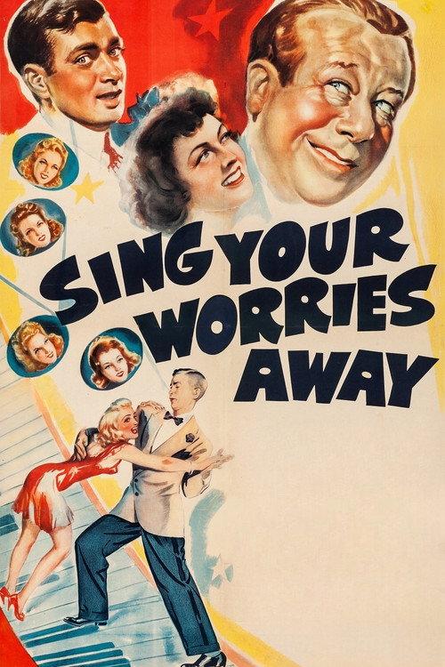 Sing Your Worries Away 1942 official movie poster