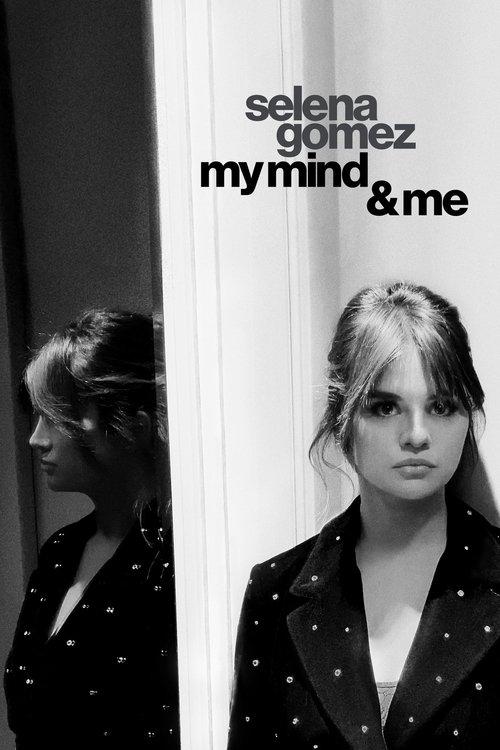 Selena Gomez: My Mind & Me 2022 official movie poster