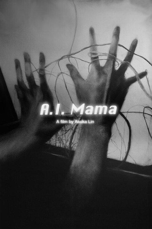 A.I. Mama 2022 official movie poster