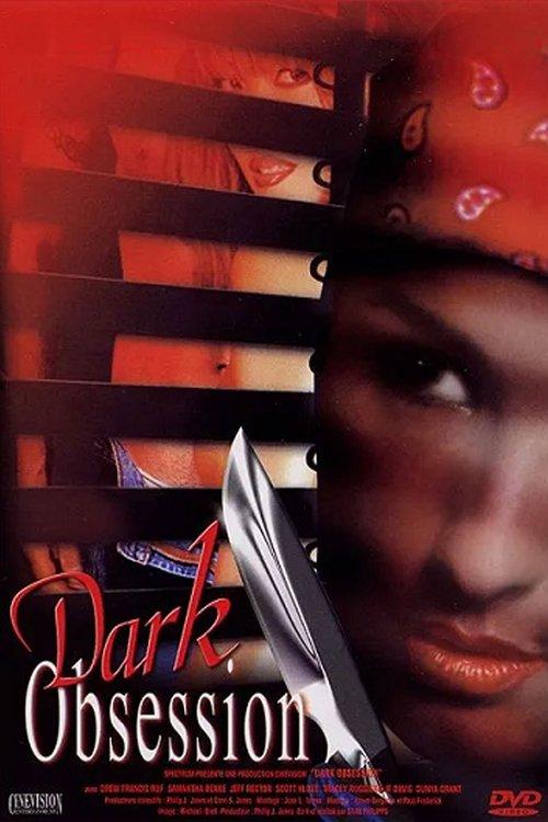 Dark Obsession 1999 official movie poster