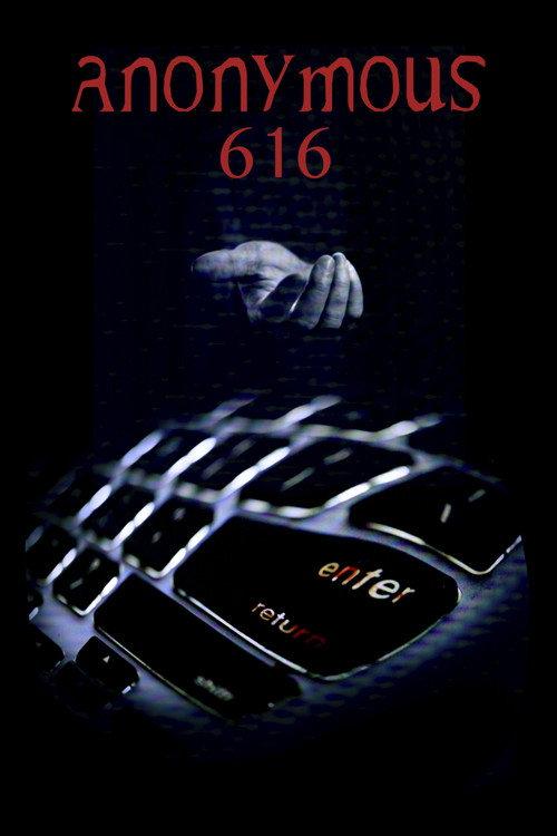 Anonymous 616 2018 official movie poster