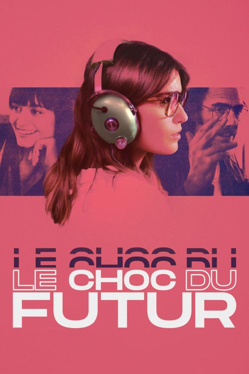 The Shock of the Future 2019 official movie poster