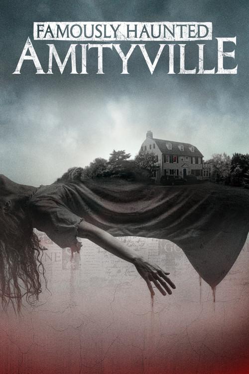 Famously Haunted: Amityville 2021 official movie poster