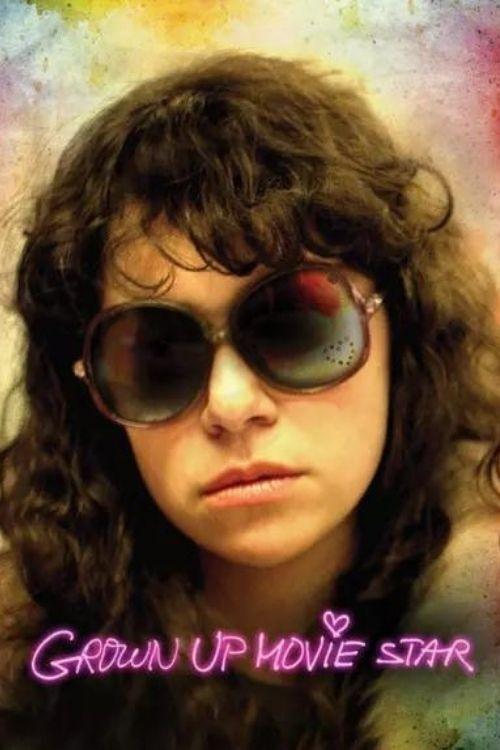 Grown Up Movie Star 2010 official movie poster