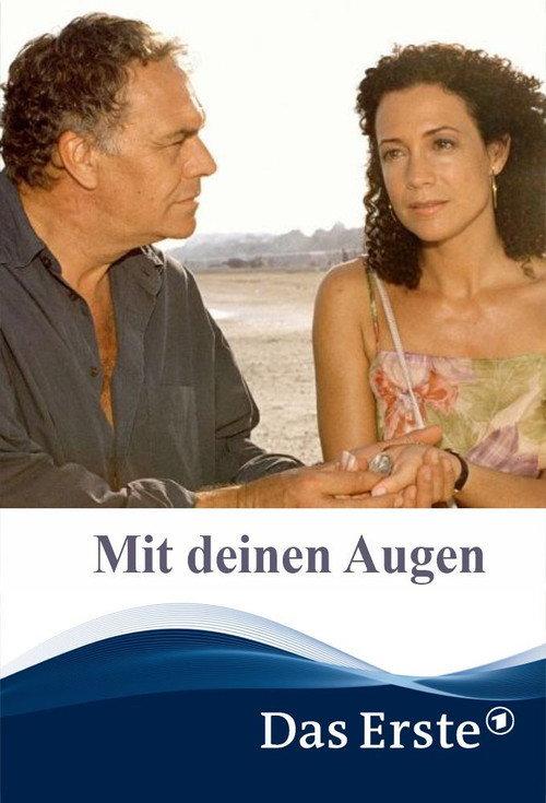 Mit deinen Augen 2004 official movie poster