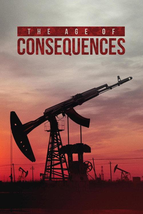 The Age of Consequences 2016 official movie poster