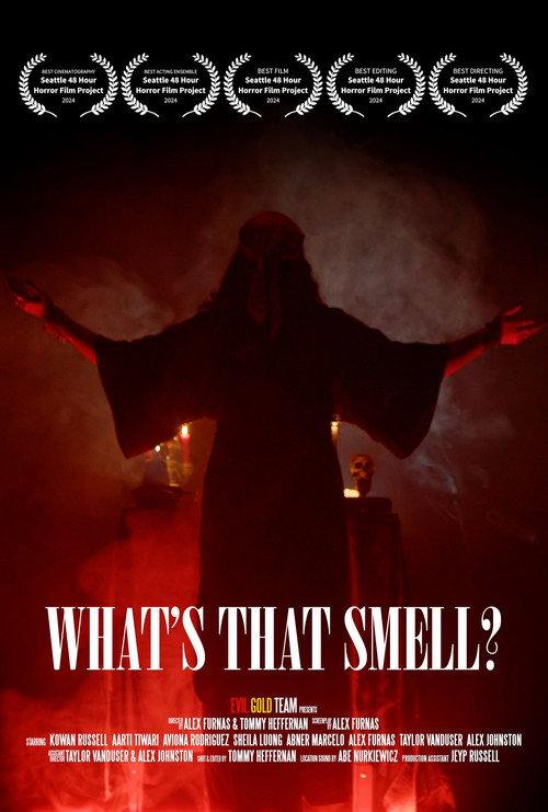 What’s That Smell? 2024 official movie poster