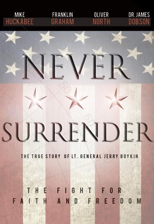 Never Surrender 2012 official movie poster