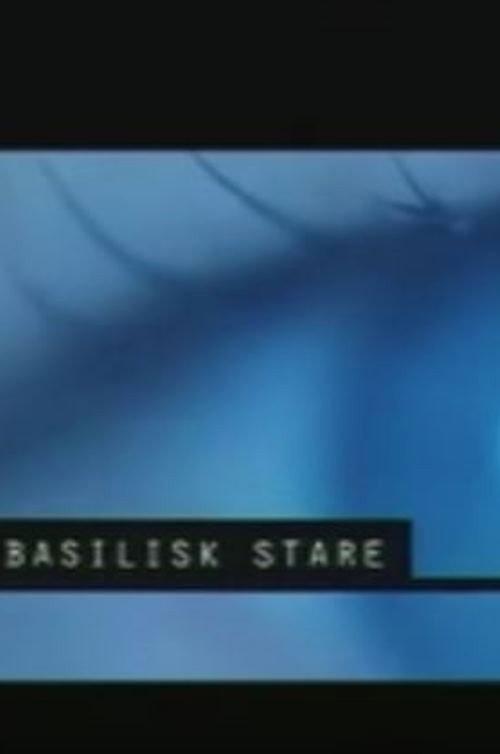 Basilisk Stare 2005 official movie poster