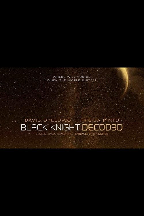 Black Knight Decoded 2015 official movie poster