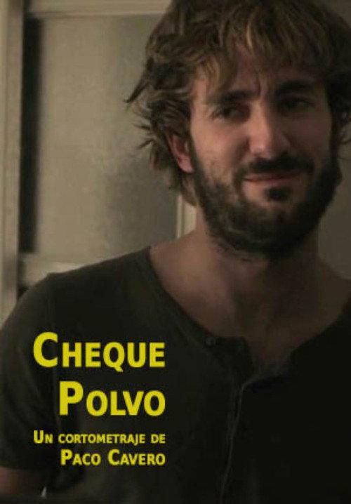 Cheque polvo 2014 official movie poster