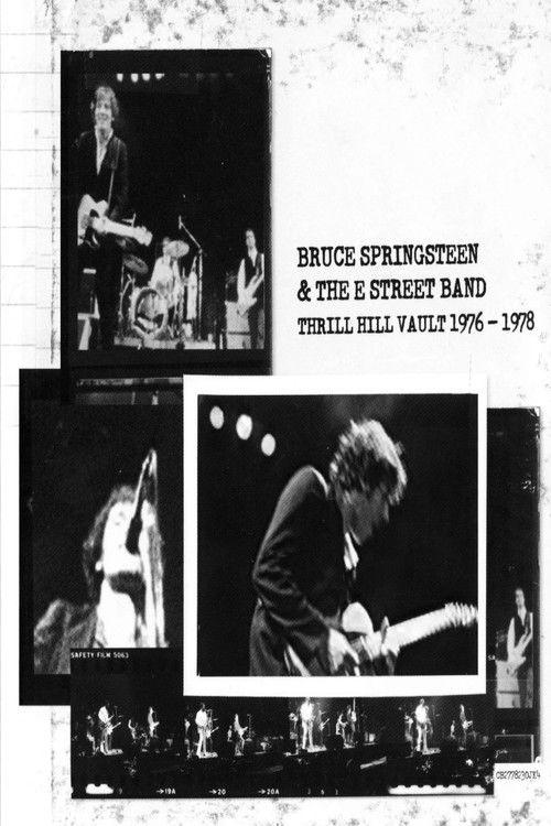 Bruce Springsteen & The E Street Band: Thrill Hill Vault (1976-1978) 2010 official movie poster