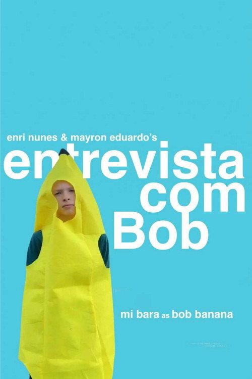 Entrevista com Bob 2025 official movie poster