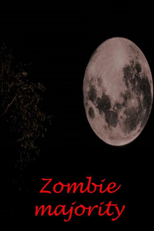Zombie Majority official movie poster
