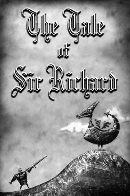 The Tale of Sir Richard 2005 official movie poster