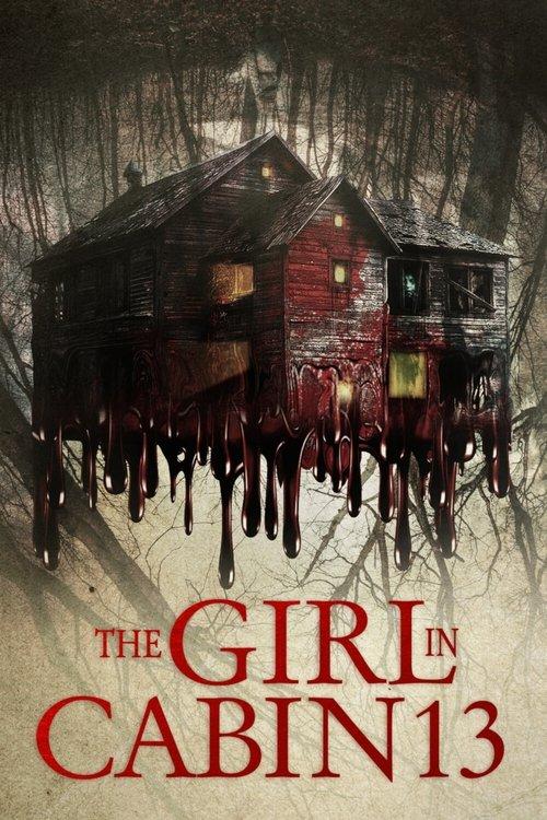 The Girl in Cabin 13 2021 official movie poster