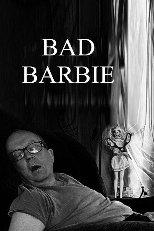 Bad Barbie 2023 official movie poster