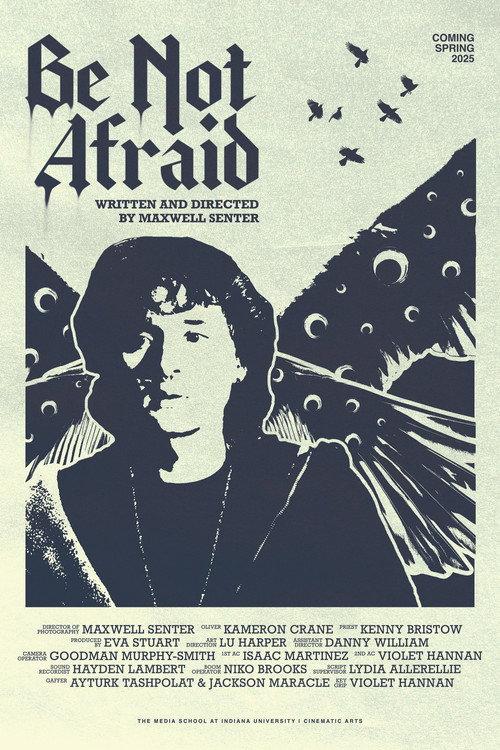 Be Not Afraid 2025 official movie poster