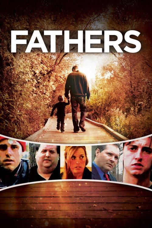 Fathers 2012 official movie poster