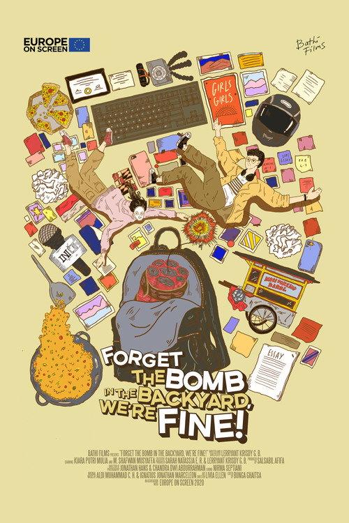 Forget the Bomb in the Backyard, We're Fine! 2020 official movie poster