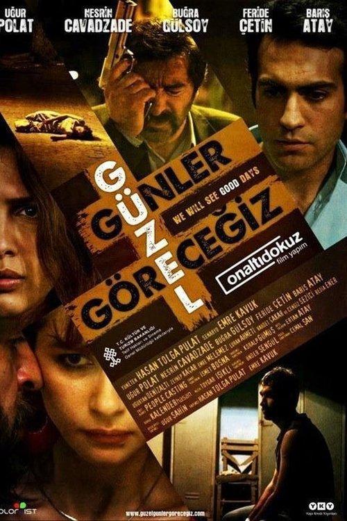 To Better Days 2012 official movie poster