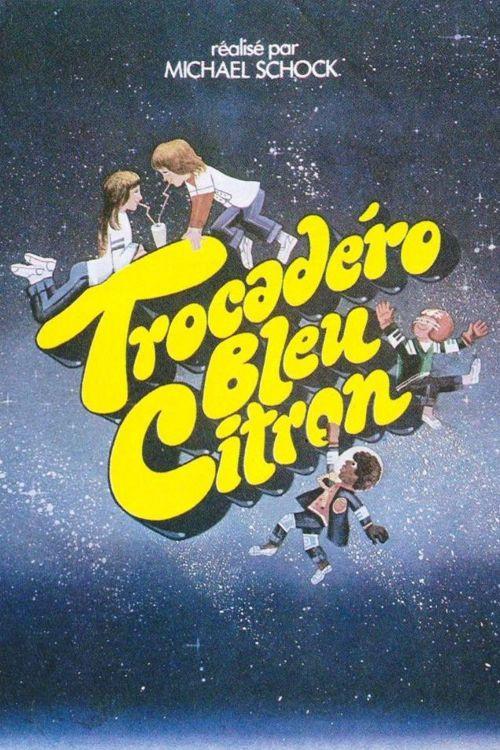 Trocadero Lemon Blue 1978 official movie poster