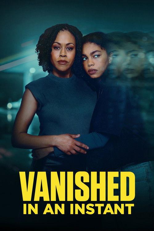 Vanished in an Instant 2026 official movie poster