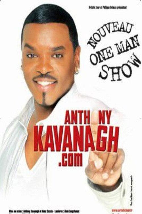 AnthonyKavanagh .com 2007 official movie poster
