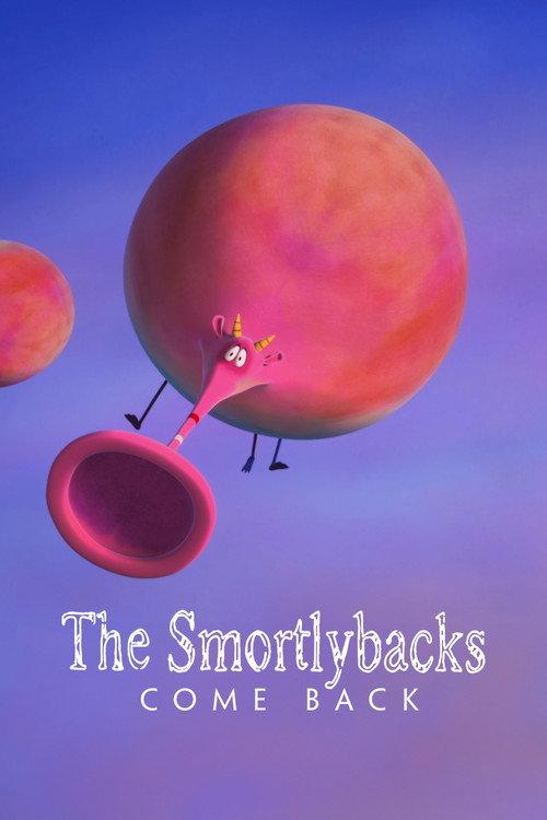 The Smortlybacks Come Back! 2022 official movie poster