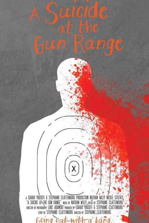 A Suicide at the Gun Range 2015 official movie poster