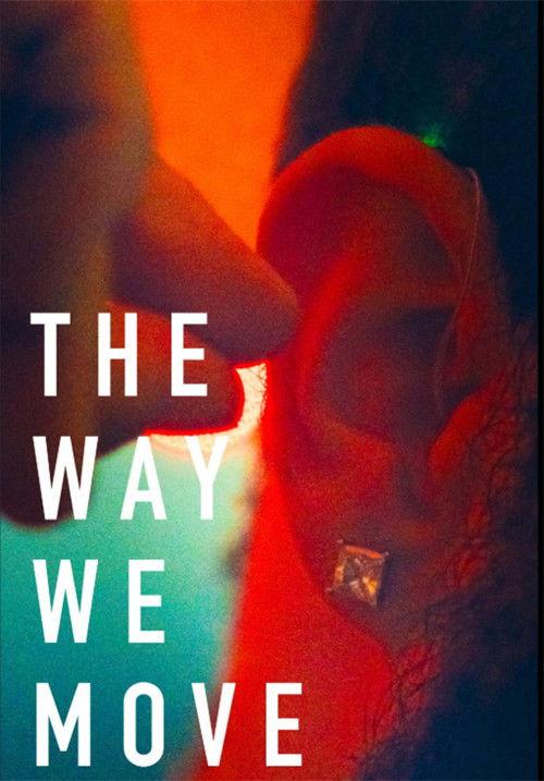 The Way We Move 2026 official movie poster
