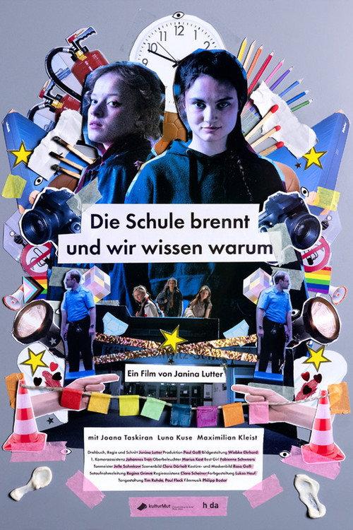 Die Schule brennt und wir wissen warum 2023 official movie poster