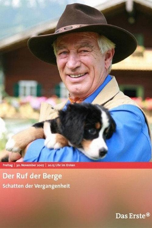 Der Ruf der Berge - Schatten der Vergangenheit 2007 official movie poster