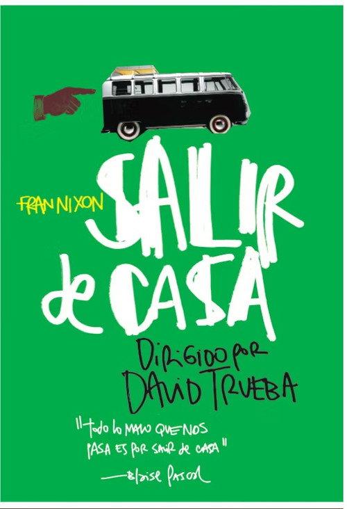 Salir de casa 2016 official movie poster