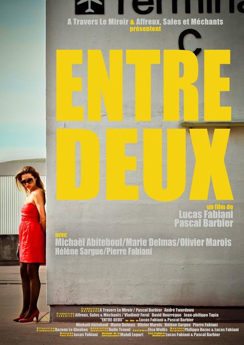 Entre-deux 2011 official movie poster