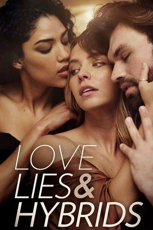 Love, Lies and Hybrids 2021 official movie poster