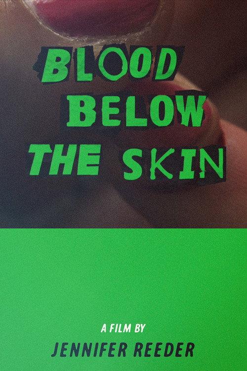 Blood Below the Skin 2015 official movie poster