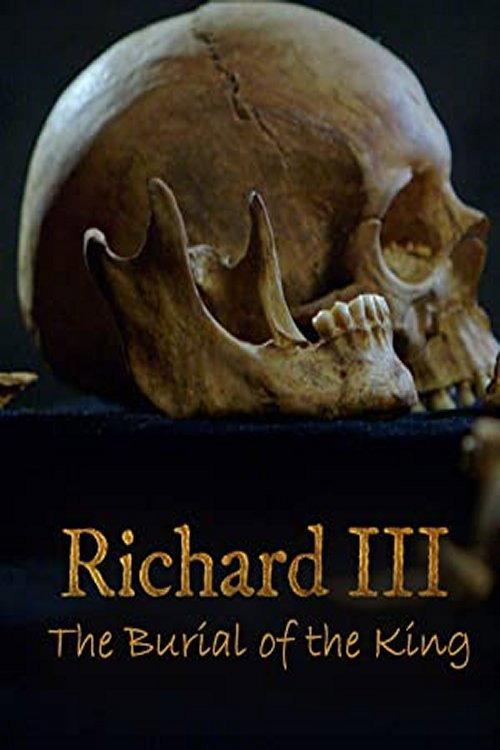 Richard III: The Burial of the King 2015 official movie poster