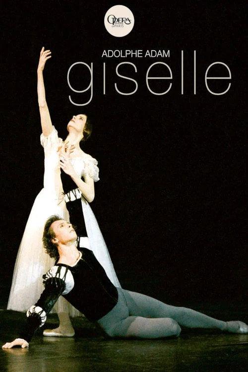 Adolphe Adam: Giselle ou les Wilis 2007 official movie poster