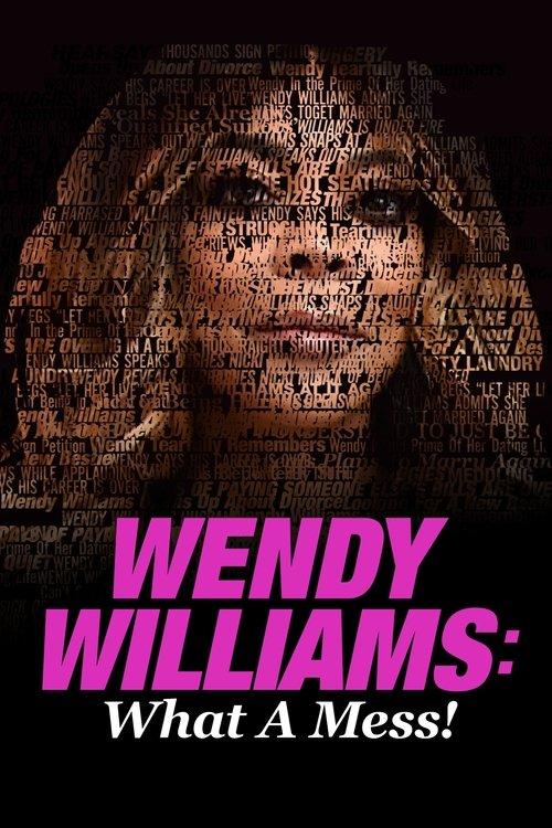 Wendy Williams: What a Mess! 2021 official movie poster