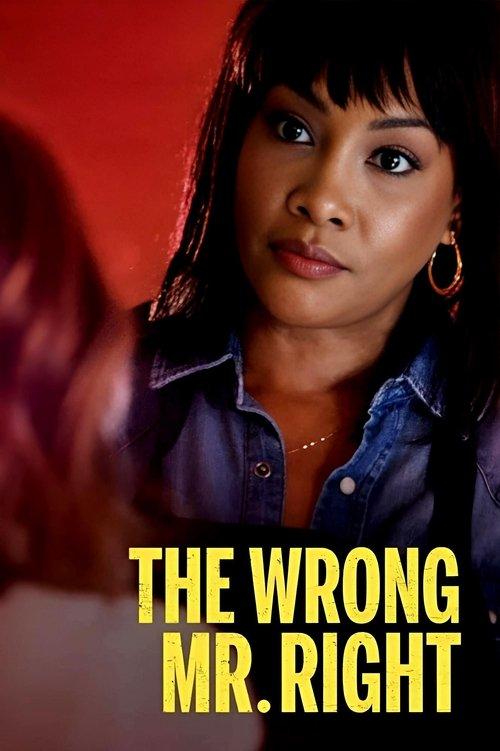 The Wrong Mr. Right 2021 official movie poster