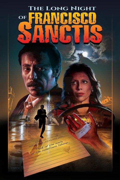 The Long Night of Francisco Sanctis 2017 official movie poster