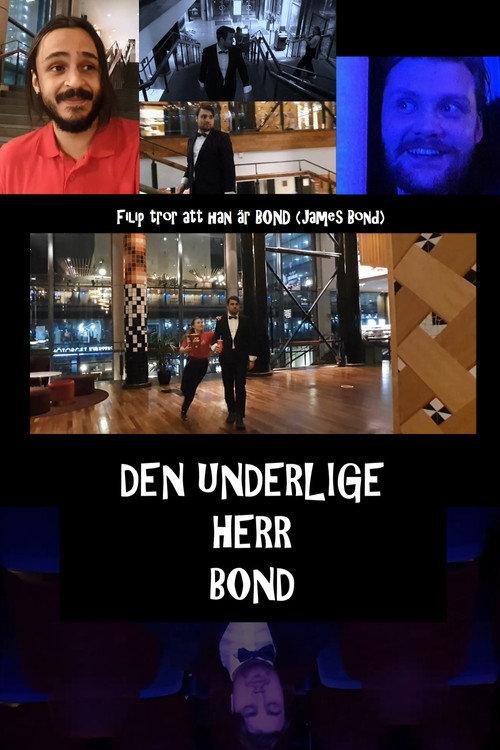 Den Underlige Herr BOND 2021 official movie poster