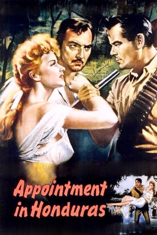 Appointment in Honduras 1953 official movie poster