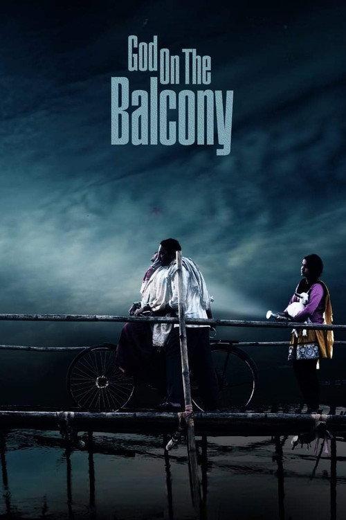 God On The Balcony 2021 official movie poster