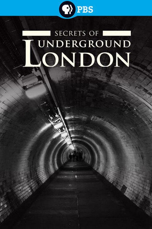 Secrets of Underground London 2014 official movie poster