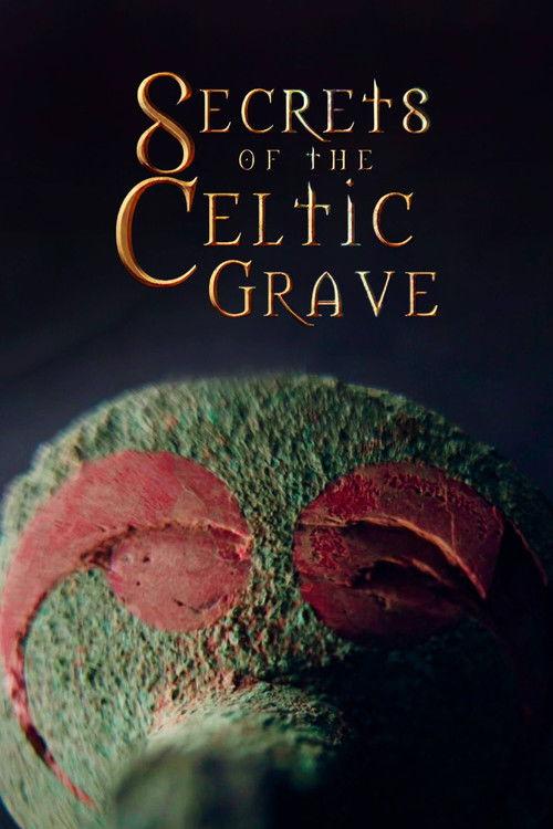 Secrets of the Celtic Grave 2021 official movie poster