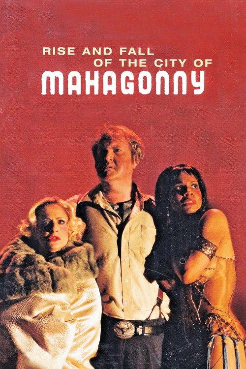 Rise and Fall of the City of Mahagonny 2007 official movie poster